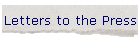 Letters to the Press