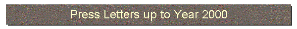 Press Letters up to Year 2000